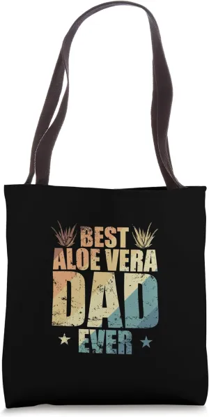 Best Aloe Vera Dad ever Medicinal Plant Skin Tote Bag