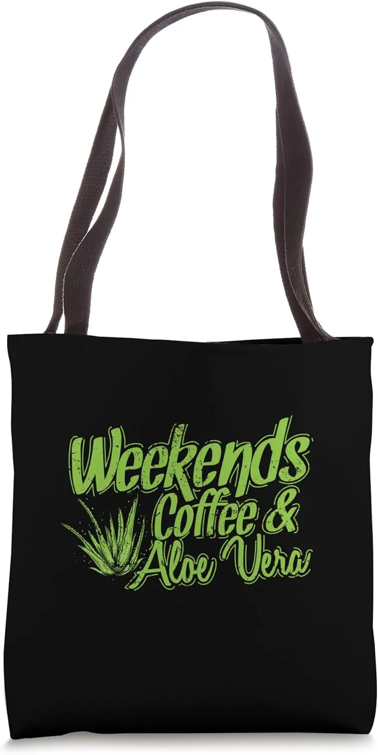 Weekends Coffee and Aloe Vera Plant Tote Bag